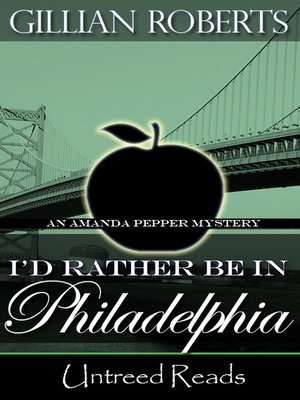 cover image of I'd Rather Be in Philadelphia